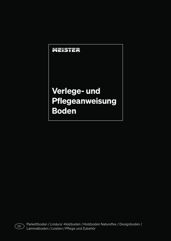 Verlege- und Pflegeanweisung Boden