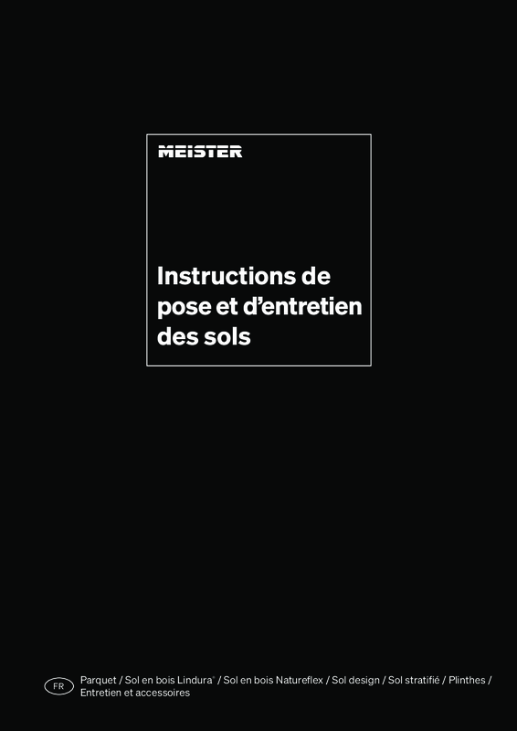 Instructions de pose et d'entretien des sols